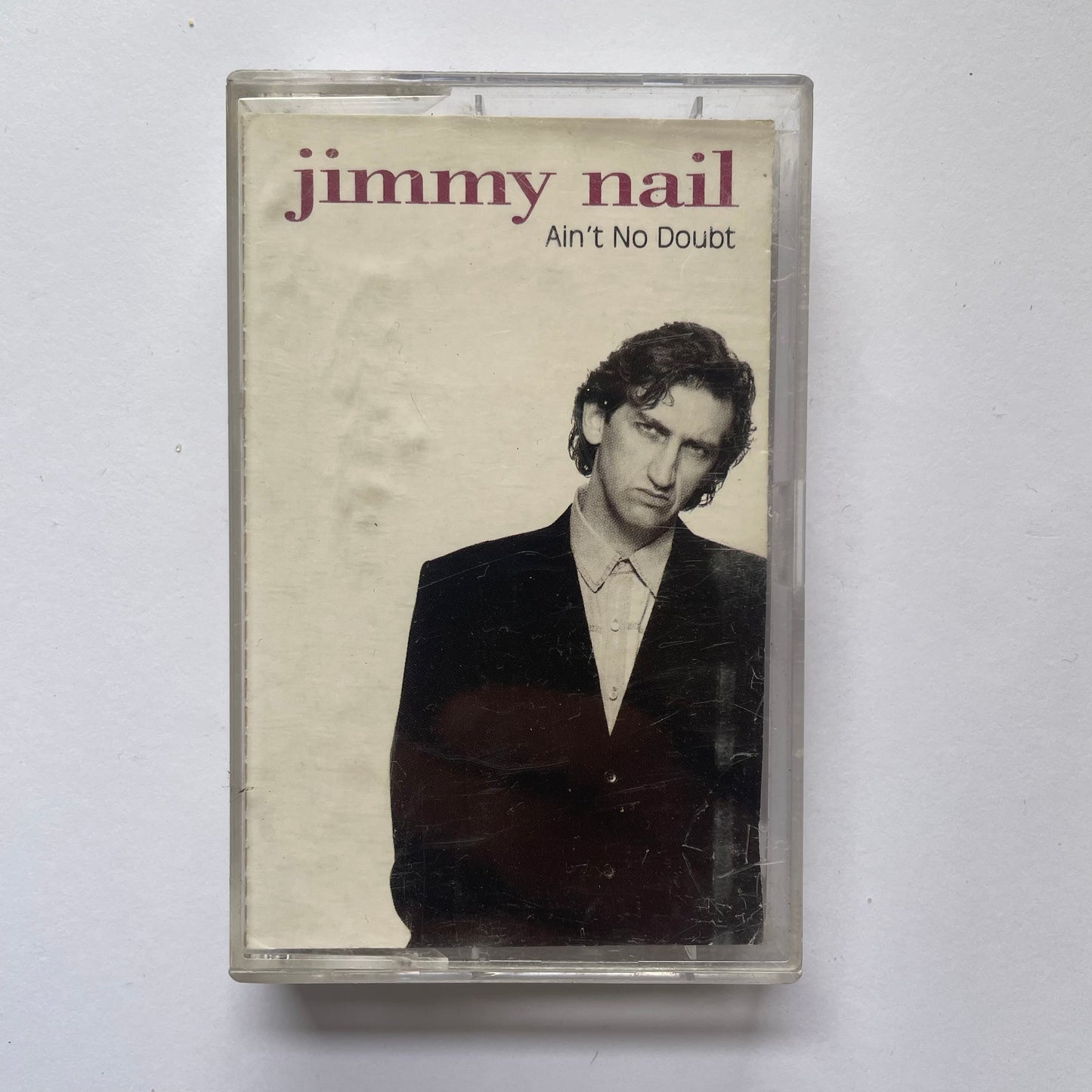 Tape Cassette Jimmy Nail Ain't No Doubt 1992
